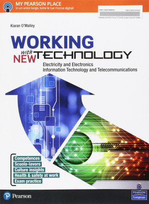 Working with new technology. Per gli Ist. professionali. Con . Con espansione online [Lingua inglese] - Kiaran O'Malley